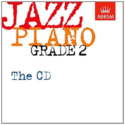 Jazz Piano Grade 2: The CD (CD-Audio)