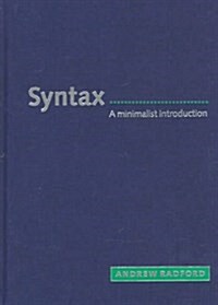 Syntax : A Minimalist Introduction (Hardcover)