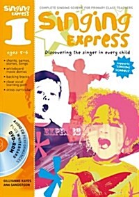 Singing Express 1 : Complete Singing Scheme for Primary Class Teachers (Package, Single-user licence edition)