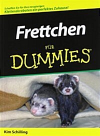 Frettchen Fur Dummies (Paperback)