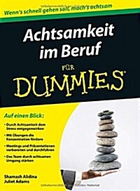 Achtsamkeit im Beruf Fur Dummies (Paperback)