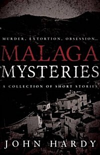 Malaga Mysteries (Paperback)