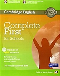 Complete First for Schools for Spanish Speakers Workbook with Answers with Audio CD (Package)