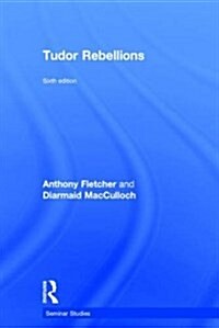 TUDOR REBELLIONS (Hardcover)