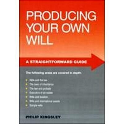 Producing Your Own Will (Paperback)