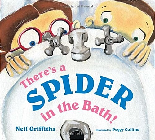 Theres a Spider in the Bath! (Paperback)