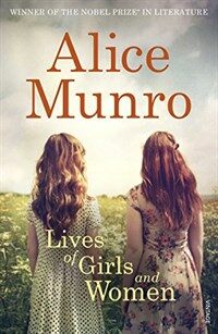 Lives of Girls and Women (Paperback)