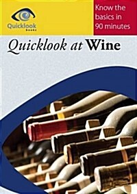 Quicklook at Wine (Paperback)