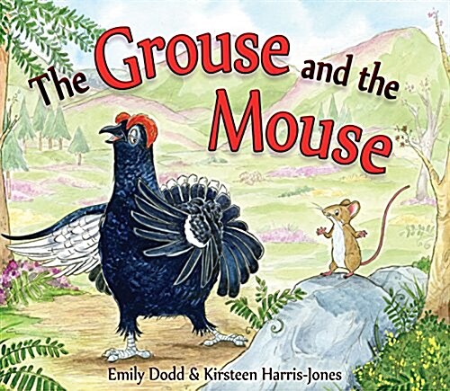 The Grouse and the Mouse : A Scottish Highland Story (Paperback)