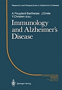 IMMUNOLOGY AND ALZHEIMER S DISEASEE (Hardcover)