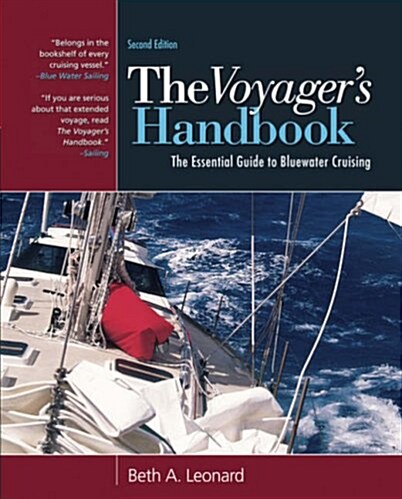 The Voyagers Handbook : The Essential Guide to Bluewater Cruising (Hardcover, 2 Rev ed)