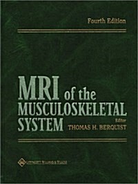 MRI of the Musculoskeletal System (Hardcover, 4 Rev ed)