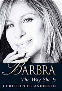 Barbra : The Way She Is (Paperback)