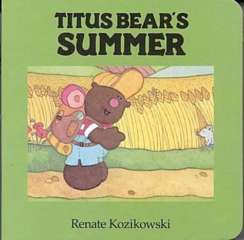 Titus Bears Summer (Board Book)