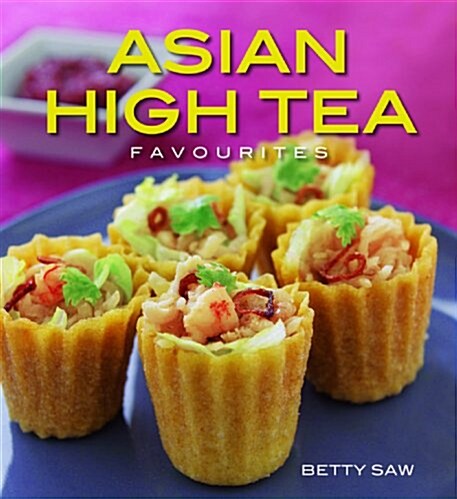 Asian High Tea Favourites (Paperback)