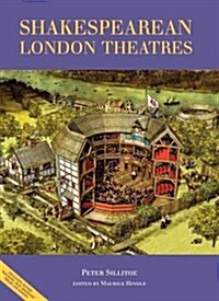 The Guide to Shakespearean London Theatres (Paperback)