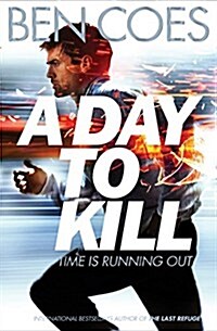 A Day to Kill (Paperback)