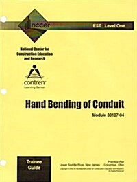 33107-04 Hand Bending of Conduit, TG (Paperback)