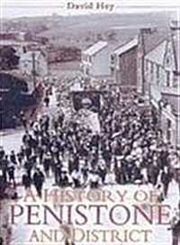 A History of Penistone and District (Paperback)