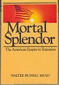 MORTAL SPLENDOUR HB (Hardcover)