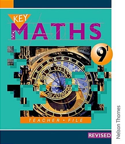 Key Maths 9/1 Teacher File (Loose-leaf, 2 Rev ed)