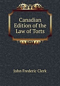 Canadian Edition of the Law of Torts : Part 1 (Paperback)