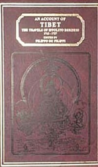 Account of Tibet : Travels of Ippolito Desideri of Pistoia, S.J.1717-27 (Hardcover, Facsimile of 1937 ed)