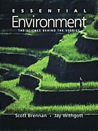 Essential Environment : The Science Behind the Stories (Paperback)