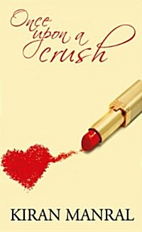 Once Upon a Crush (Paperback)