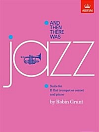 And then there was jazz (Sheet Music)