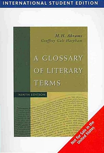 A Glossary of Literary Terms (Paperback, International ed of 9th revised ed)