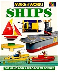 SHIPS MAKE IT WORK SCIENCE (Hardcover)