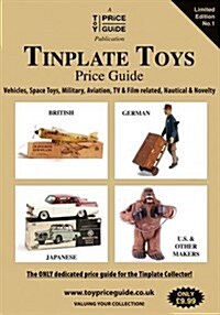 Tinplate Toys Price Guide : Tinplate Toys (Paperback)