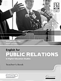 English for Public Relations in Higher Education Studies Teachers Book B2 TO C2 (Board Book)