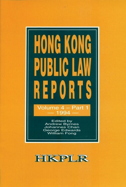 Hong Kong Public Law Reports, Vol. 4, Part 1 (1994) (Paperback)