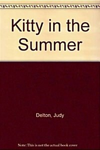 KITTY IN THE SUMMER HB (Hardcover)