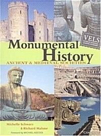 Monumental History : Ancient and Medieval Societies (Paperback, Student ed)