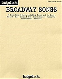 Budgetbooks : Broadway Songs (Pvg) (Paperback)