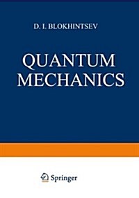 Quantum Mechanics : A Half Century Later : Papers of a Colloquium on Fifty Years of Quantum Mechanics, Held at the University Louis Pasteur, Strasbour (Hardcover)