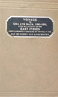 Voyages to Goa and Back - with His Account of the East Indies (Hardcover)