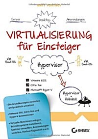 Virtualisierung Fur Einsteiger (Paperback)