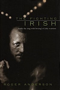 The Fighting Irish (Hardcover)