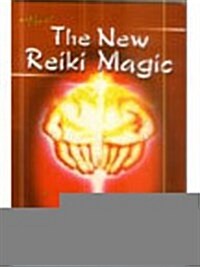 The New Reiki Magic (Paperback)