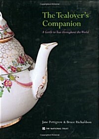The Tea Lovers Companion (Hardcover)