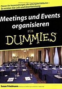 Meeting Und Events Organisieren Fur Dummies (Paperback)