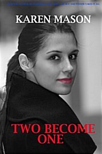 Two Become One (Paperback)