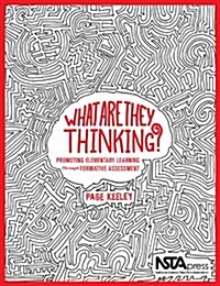 [중고] What Are They Thinking?: Promoting Elementary Learning Through Formative Assessment (Hardcover)