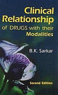 Clinical Relationship of Drugs with Their Modalities (Paperback, UK)