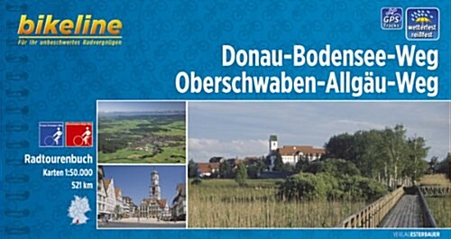 Donau-Bodensee-Radweg Ulm - Friedrichshafen : BIKE.130 (Paperback, 2 Rev ed)