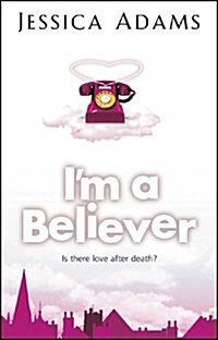 Im a Believer (Paperback)
